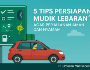 5 Tips Persiapan Mudik Lebaran Agar Perjalanan Aman dan Nyaman