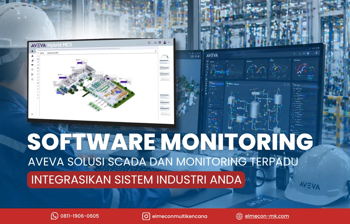 AVEVA Software_ Solusi SCADA & Monitoring Industri Terpadu