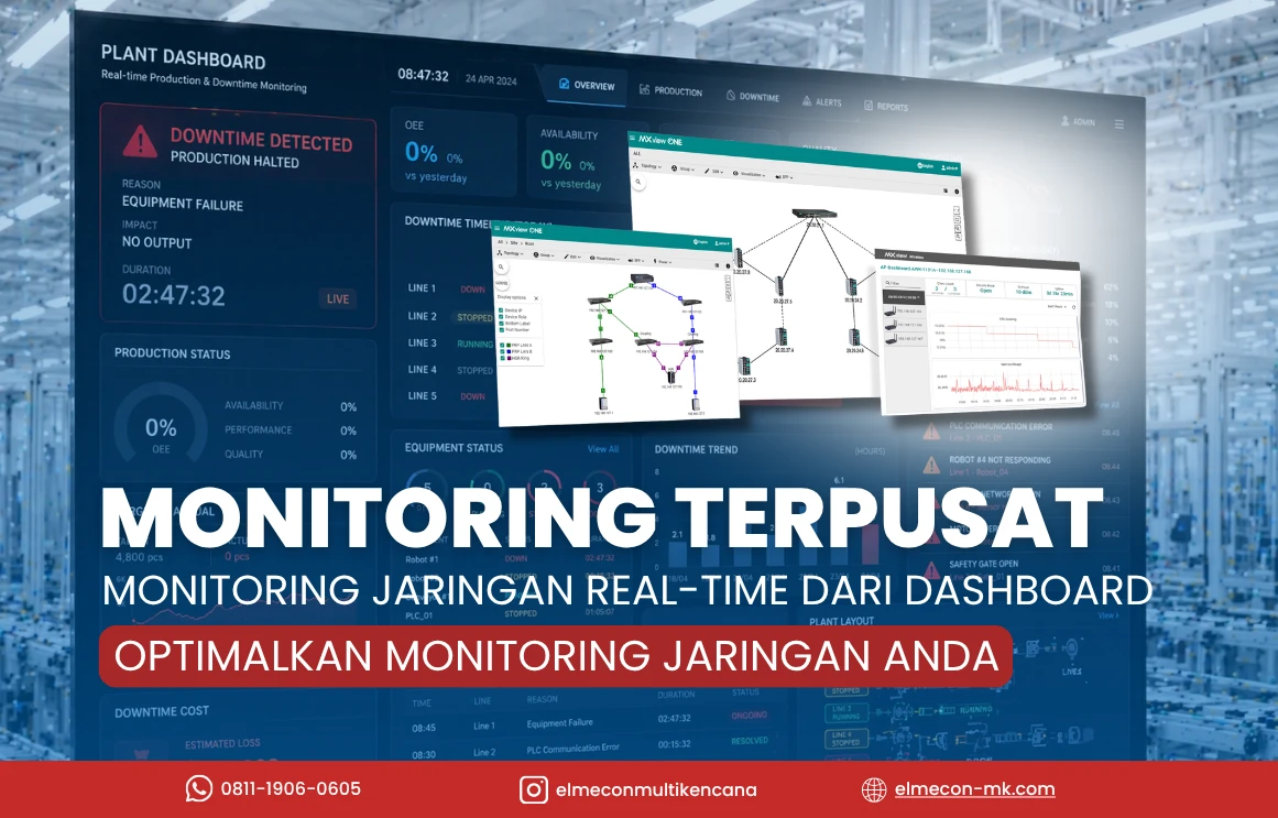 Cara Monitoring & Kontrol Jaringan Pabrik dari Satu Dashboard