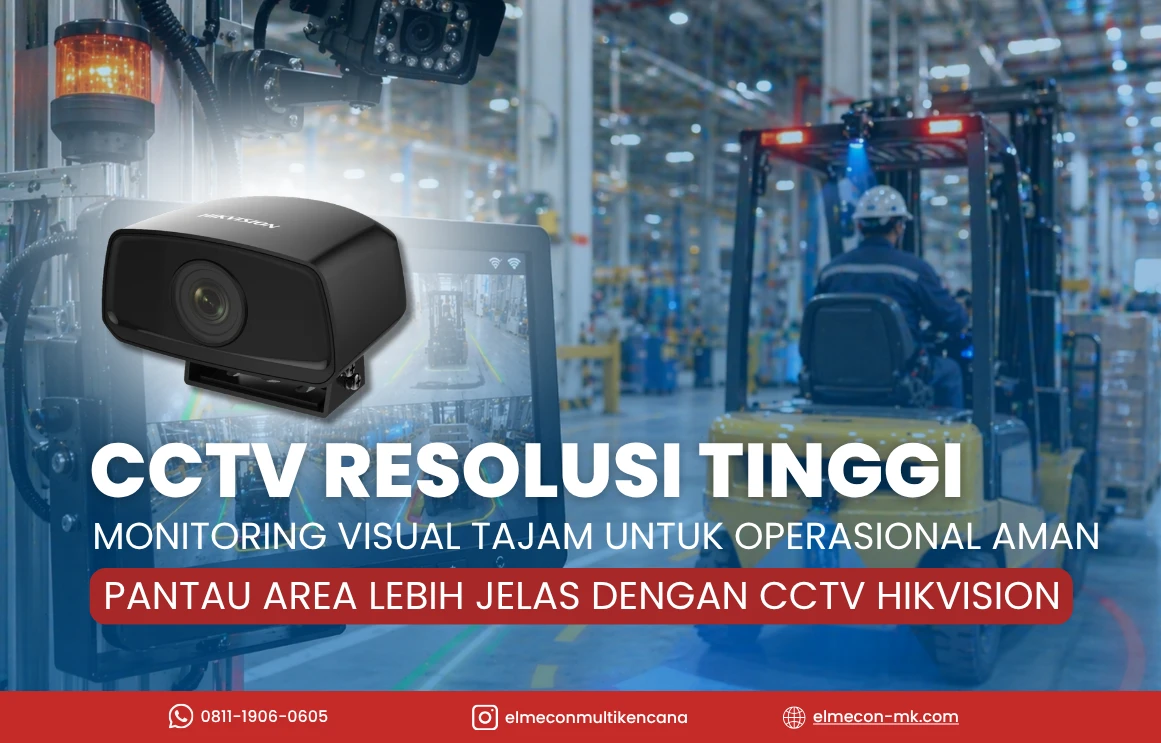 IP Camera Hikvision_ Solusi Pengawasan Industri Resolusi Tinggi